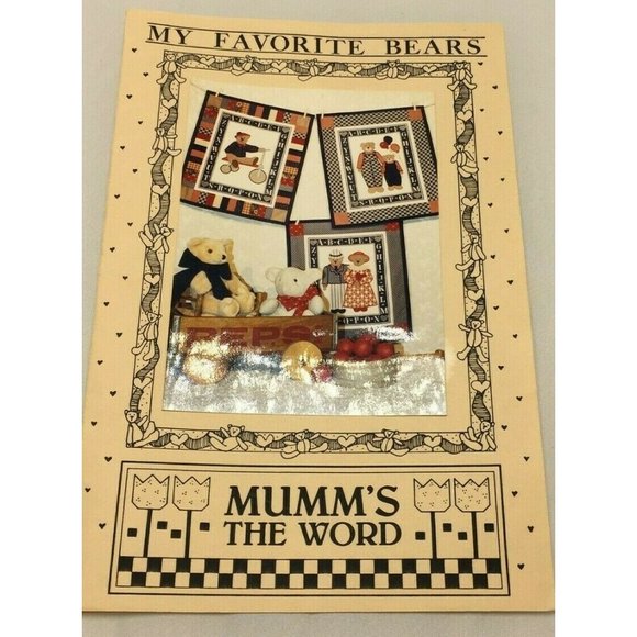 Vintage My Favorite Bears Mums The Word Sewing Pattern Craft Teddy Stuffed Toy - Picture 1 of 4